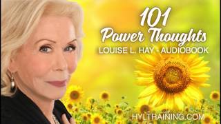 101 Power Thoughts Louise Hay [upl. by Naghem958]