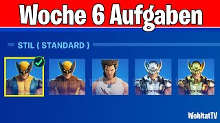 Fortnite Woche 6 Herausforderungen Neue Aufgaben Geheime Herausforderung und Wolverine bekommen [upl. by Jacobsen534]