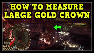 Monster Hunter World  Giant Crown Master Breakdown of all Giant Gold Crown [upl. by Eelak]