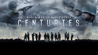 World War II Music Video  quotCenturiesquot by Fall Out Boy [upl. by Rehpotsihc]