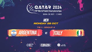 🇦🇷 ARGENTINA vs ITALY 🇮🇹  Men  Tie 1  GROUP A  FIP WORLD PADEL CHAMPIONSHIPS QATAR 2024 [upl. by Lugar299]