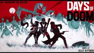 Days of Doom  OST  10 Baron Sledge feat Harmen Verheij amp Piet Hein Appelo [upl. by Elvie]