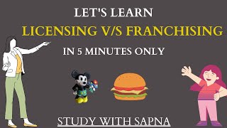 LICENSING vs FRANCHISING [upl. by Eciral]