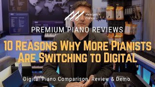 🎹﻿ The Silent Revolution 10 Reasons Why More Pianists Are Switching to Digital ﻿🎹 [upl. by Sreip]