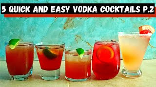 5 Easy Vodka Cocktails  Part 2 [upl. by Gail]