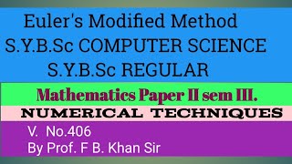 Eulers Modified Method [upl. by Deborath644]