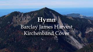 Hymn  Barclay James Harvest Kirchenband Cover [upl. by Salena]