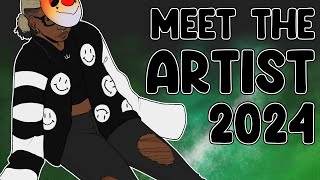 MEET The ARTIST 2024 [upl. by Ahtnamys442]