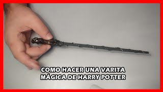 DIY HARRY POTTER COMO HACER UNA VARITA DE HARRY POTTER [upl. by Anaeg]