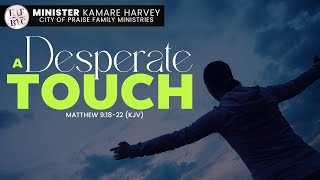 92224 EAST FRIENDSHIP LIVE  Min Kamare Harvey  A Desperate Touch [upl. by Aivata]