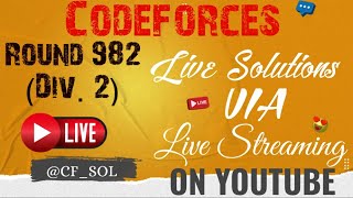 Codeforces Round 982 Div 2  Live Solutions By CFSOL [upl. by Suolkcin]