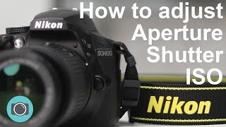 Nikon tips  how to adjust shutter aperture and ISO [upl. by Buff488]