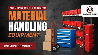 Material Handling Equipment Types Uses and Benefits [upl. by Jobye99]