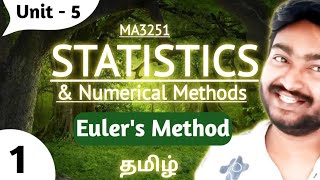 Eulers Method in Tamil MA3251 Statistics and Numerical Methods in Tamil Unit 5 [upl. by Quintilla]