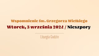 Nieszpory  3 września 2024  św Grzegorza Wielkiego [upl. by Nissie285]