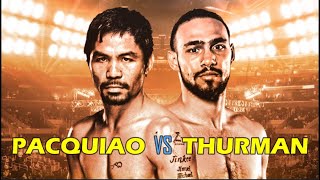 PACQUIAO VS THURMAN FULL FIGHT HIGHLIGHTS  JULY 20 2019 [upl. by Ahsienaj]