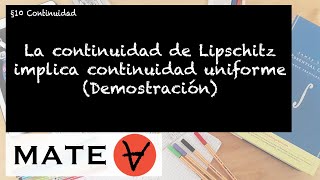 La continuidad de Lipschitz implica continuidad uniforme [upl. by Ennalorac]