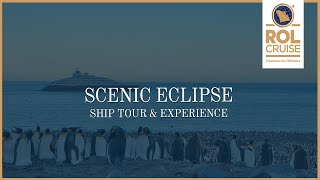 Introducing Scenic Eclipse  Ship Tour amp Experience  ROL Cruise [upl. by Twitt]