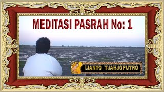 Meditasi Pasrah No 1  Musik Jawa Palaran Pangkur Karuna  Lianto Tjahjoputro [upl. by Harris]