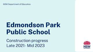 Edmondson Park Public School construction  Late 2021  Mid 2023 [upl. by Nauht328]