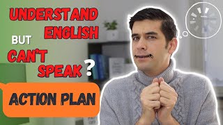 Understand English But Cant Speak Heres Why [upl. by Imehon82]