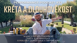 Podcast 33 Modré zóny a dlouhověkost Kréta a superlátky olivový olej červené víno [upl. by Kinney]