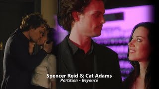 Spencer Reid amp Cat Adams Partition [upl. by Shipley372]