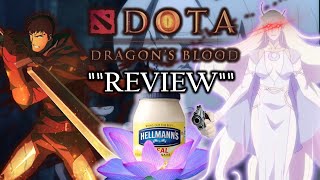 Dota Dragons Blood  A quotquotReviewquotquot [upl. by Min]