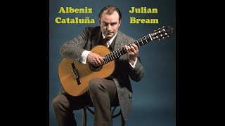 Isaac Albeniz Cataluna Curranda Op47 No2 1886  Julian Bream guitar [upl. by Mel]