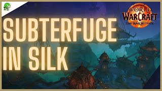 Subterfuge in Silk The War Within [upl. by Vladimar]