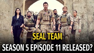 SEAL TEAM SEASON 5 EPISODE 11 RELEASE DATE [upl. by Creedon]