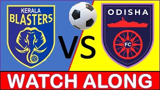 Live Odisha FC vs Kerala Blasters ISLlive Odishafc Keralablsaters [upl. by Loss]