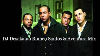 Romeo Santos amp Aventura Mix 1 2013 DJ Desakatao [upl. by Rhett]