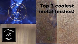 Top 3 Coolest Metal Finishes [upl. by Savdeep]