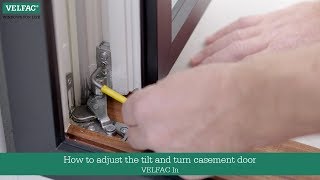 How to adjust the tilt and turn casement door  VELFAC In [upl. by Zobias90]