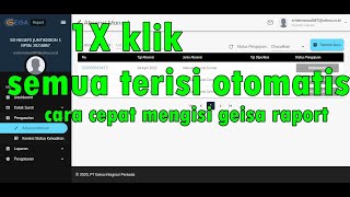 cara cepat mengisi geisa raport 1 klik beres semua [upl. by Lesya69]