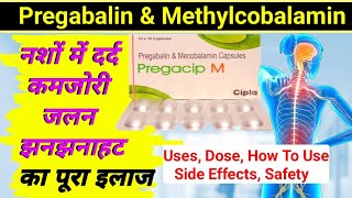 pregabalin and methylcobalamin capsules ip pregacip m  pregabalin amp methylcobalamin capsules ip [upl. by Ettesel]