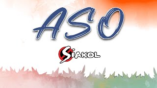 ASO  Siakol Lyric Video [upl. by Pelpel]