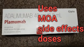 Plamumab 40mgAdalimumab 40mgusesside effectsdoses precautions [upl. by Elvia]