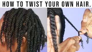 HOW TO TWIST YOUR OWN HAIR YOURSELF AT HOME [upl. by Zosima746]