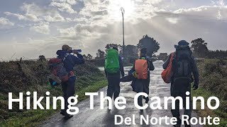 A Story About the Camino Del Norte  The Finale [upl. by Alberta]