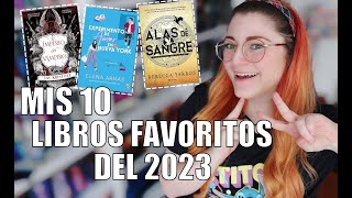 ¡LOS 10 MEJORES LIBROS QUE LEÍ EN EL 2023  Crónicas de una Merodeadora [upl. by Coy]