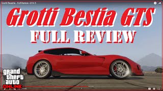 Grotti Bestia GTS  Full Review GTA 5 [upl. by Ayisan549]