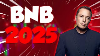 BNB IN 2025 WILL SHOCK ALL ITS INVESTORS  BINANCE COIN PRICE PREDICTIONS amp UPDATES [upl. by Ledniahs]