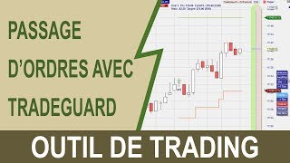 Passage dordres avec TradeGuard [upl. by Kiernan]