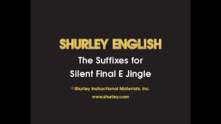 Shurley English Jingle 68  Suffixes for Silent Final E Jingle [upl. by Villiers]