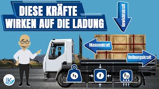 Ladungssicherung – Diese Kräfte wirken auf die Ladung [upl. by Rellek]