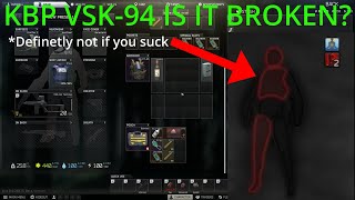 VSK94 Tarkov  Is it broken Maybe if your good  Escape From Tarkov PVP Montage [upl. by Robina311]