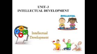 INTELLECTUAL DEVELOPMENT [upl. by Goltz]