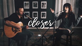 Closer  Bethel Cover by Nick amp Alina De La Torre [upl. by Akere]